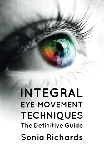 ソニア・リチャーズ著『Integral Eye Movement Techniques (IEMT): The Definitive Guide』表紙